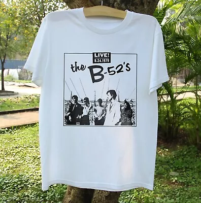 The B-52's Live 1979 Unisex T-Shirt S-3XL • $16.99