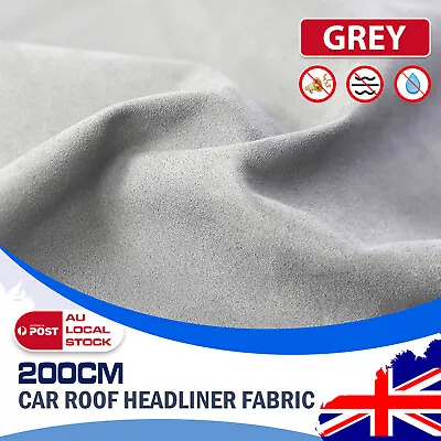 2Mx1.5M Car Headliner Fabric Upholstery  Foam Backed Roof Lining Replace • $46.68