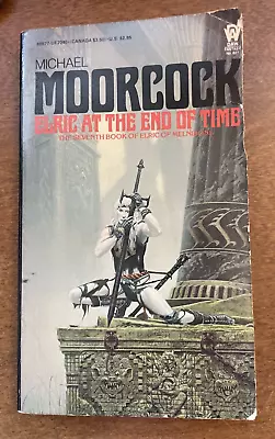 Vntg Michael Moorcock Elric At The End Of Time 1985 DAW Fantasy PB 1st Edition • $12.99