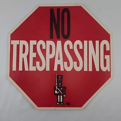 Vtg No Trespassing Cardboard Stop Sign Industrial Indemnity Insurance Co Soldier • $79.99