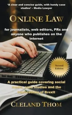 £4.64 • Buy Online Law For Journalists: A Practical Guide For Journalists, Bloggers And Com
