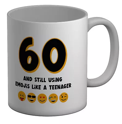 £6.99 • Buy Funny 60th Birthday Mug 60 Sixty & Still Using Emojis 11oz Cup Gift