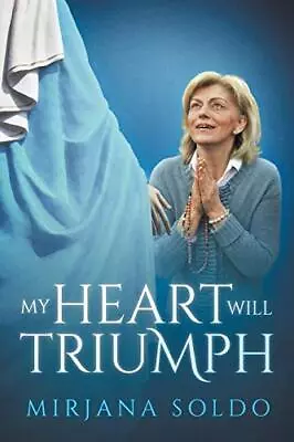 My Heart Will Triumph • $5.26