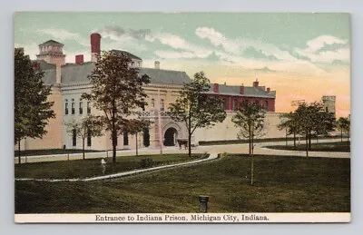 Prison Entrance Michigan City Indiana C 1910 Vintage Postcard 4 • $4.99