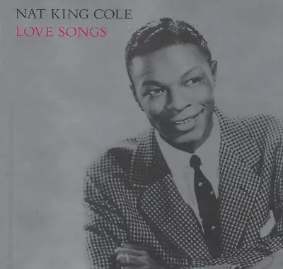 Nat King Cole - Love Songs - New Cd!! • £5.95