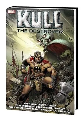 KULL THE DESTROYER: THE ORIGINAL MARVEL YEARS OMNIBUS Thomas Roy; Severin • $66.22