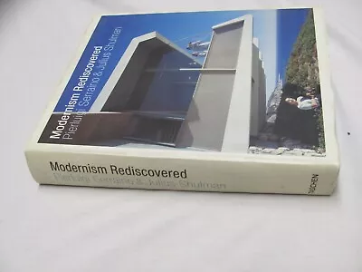 $35 • Buy Modernism Rediscovered By Pierluigi Serraino / Shulman, Julius 1st Edition
