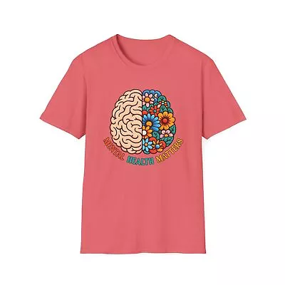 Mental Health Matters Brain Flowers Support Positivity Unisex Softstyle T-Shirt • $29.99