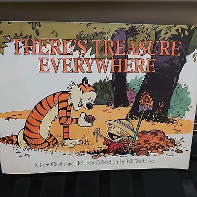 There's Treasure Everywhere: Calvin & Hobbes Series: Book Fifteen By Bill... • £5