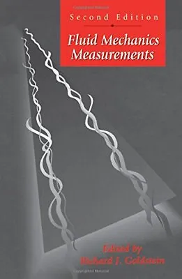 £289.08 • Buy Fluid Mechanics Measurements, Second Edition, Goldstein 9781560323068 New..