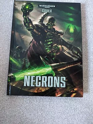 Codex: Necrons - Warhammer 40K 8th Edition (Hardback) • £7.50