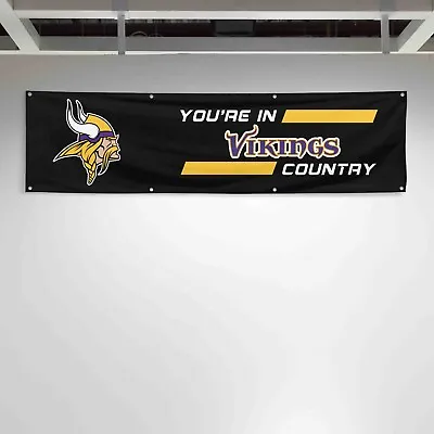 For Minnesota Vikings Football Fans 2x8 Ft Flag You Are In Country Gift Banner • $15.97