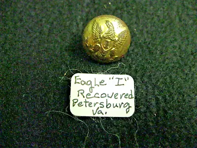 Dug Civil War Gilt Eagle I Button Infantry Petersburg • $15