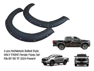 ONLY FRONT 4pc Matteblack Bolted Fender Flares Arch For Mazda BT-50 TF 2021-2022 • $341