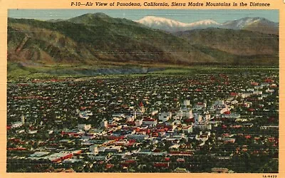 Postcard CA Pasadena Air View Sierra Madre Mountains 1951 Linen Vintage PC J6051 • $3