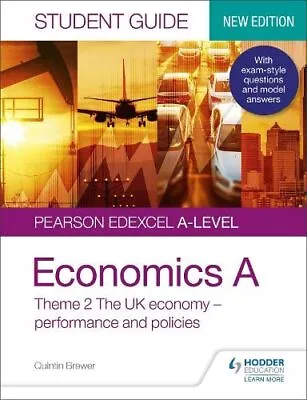 Pearson Edexcel A-level Economics A Student Guide: Theme 2... By Brewer Quintin • £4.99