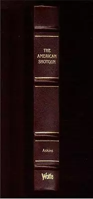 AMERICAN SHOTGUN Charles Askins HUNTING Firearm RIFLES Hunt Guns Rifle Bird Duck • $40