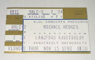 11/15/90 Michael Hedges Concert Ticket Stub Vanderbilt University Langford VU • $19.49