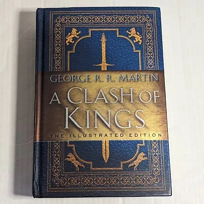 Clash Of Kings Illustrated Edition George RR Martin Song Of Ice & Fire Book 2 HC • $18.69