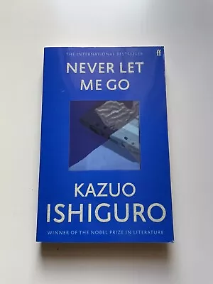 Never Let Me Go By Kazuo Ishiguro (Paperback) • $12