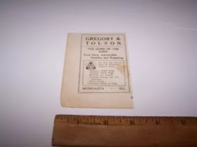 1918 GREGORY & TOLSON FORD Paper Ad MOWEAQUA ILLINOIS • $15