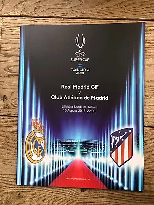 2018 UEFA Super Cup - Real Madrid Vs Atletico Madrid - MINT • $11.99