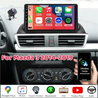 For Mazda 3 2014-2019 Car Stereo Radio Wireless Carplay Android 12 GPS 2G+32GB • $158