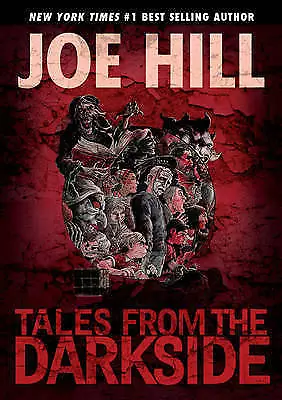 Tales From The Darkside: Scripts By Joe Hill • £24