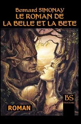 Le Roman De La Belle Et La Bete • $20.69