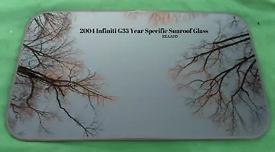 2004 Infiniti G35 G35x Oem Factory Year Specific Sedan Sunroof Glass Free Ship • $195