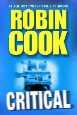 Critical - Hardcover By Cook Robin - GOOD • $3.73