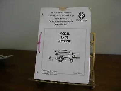 New Holland. Service Parts Catalogue. Model Tx 34 Combine. Its A Very Large Book • $65