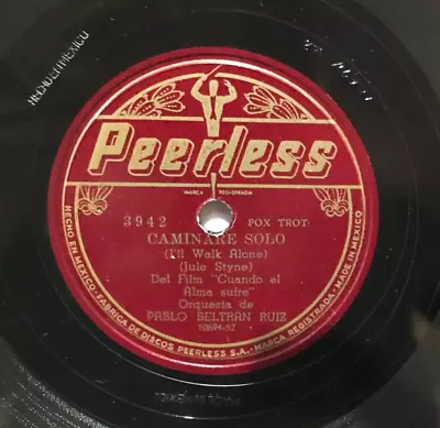 PABLO BELTRAN RUIZ Y ORQ  Caminare Solo-Dime   78 RPM FOX TROT PEERLESS #3942 • $17.56