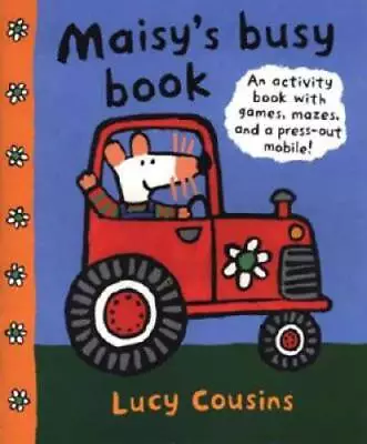 Maisys Busy Book - Paperback By Cousins Lucy - ACCEPTABLE • $4.36
