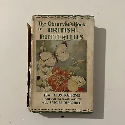 The Observers Book Of British Butterflies 1938 Second 2nd Edition • £13.24