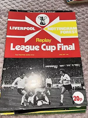 Liverpool V Nottingham Forest League Cup Final Replay 22nd Mar 1978 • £2