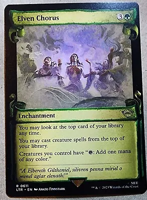 Elven Chorus - Showcase Scroll #611 - Lord Of The Rings - Mtg • $5.50