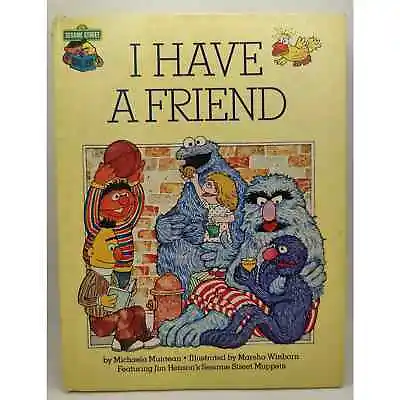 Vintage Sesame Street I Have A Friend Book Copyright 1981 • $10