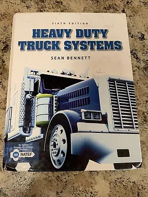 HEAVY DUTY TRUCK SYSTEMS (MINDTAP COURSE LIST) By Sean Bennett - Hardcover  • $69