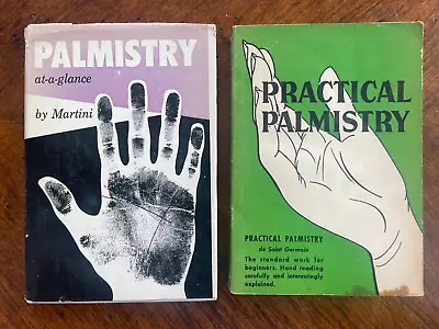 Palmistry At A Glance By Martini &  Practical Palmistry By St Germaine 1935 • $39