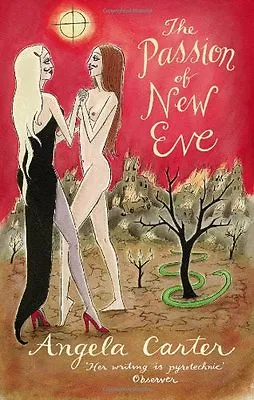 £1.89 • Buy The Passion Of New Eve (Virago Modern Classics),Angela Carter