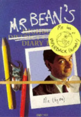 £3.20 • Buy Mr. Bean's Diary, Rowan Atkinson, Robin Driscoll, Used; Good Book