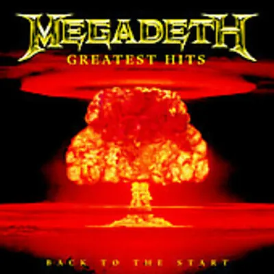 Megadeth : Greatest Hits: Back To The Start CD (2005) • $8.80