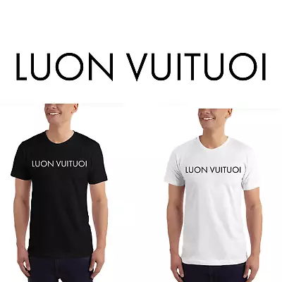 LUON VUITUOI LV Funny Vietnamese Viet VN Always Happy Saying Unisex T-Shirt Mens • $24.99