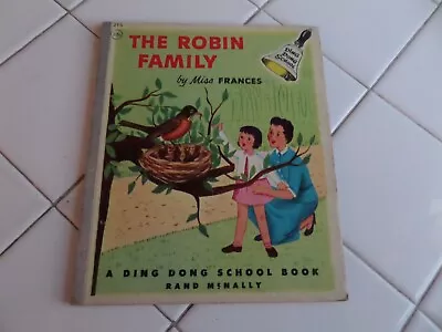 The Robin Family A Ding Dong School Book1959(Miss Frances) • $4.72