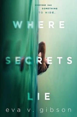 $19.67 • Buy Where Secrets Lie By Eva V. Gibson (English) Hardcover Book
