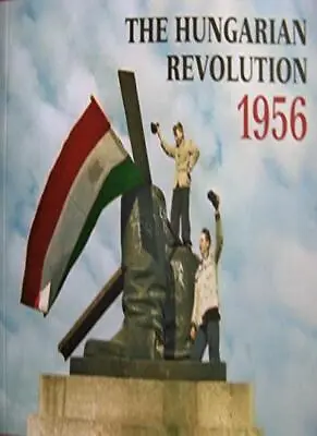 £3.99 • Buy The Hungarian Revolution By Akos Rethly