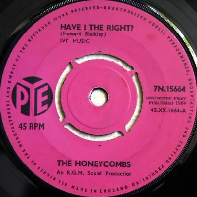 The Honeycombs - Have I The Right? (7  Single) • £10.99
