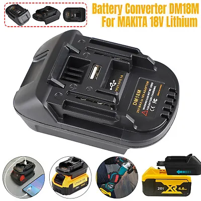 Battery Adapter Converter + USB For DEWALT Milwaukee M18 Convert To Makita 18V • $9.67