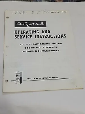 1963 3.5hp Wizard Western Auto Outboard Motors Dealer Vintage Parts Manual • $4.95